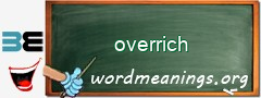 WordMeaning blackboard for overrich